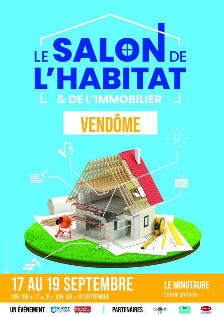 Le Salon de l’Habitat de Vendôme fait son retour du 17 au 19 septembre 2021 !